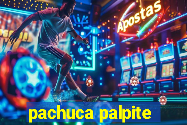 pachuca palpite